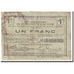 Francia, Montigny En Arrouaise, 1 Franc, 1916, MB, Pirot:02-1592
