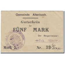Frankrijk, Altenbach, 5 Mark, Bürgermeister : Rob. Feder, TTB, Pirot:68-01