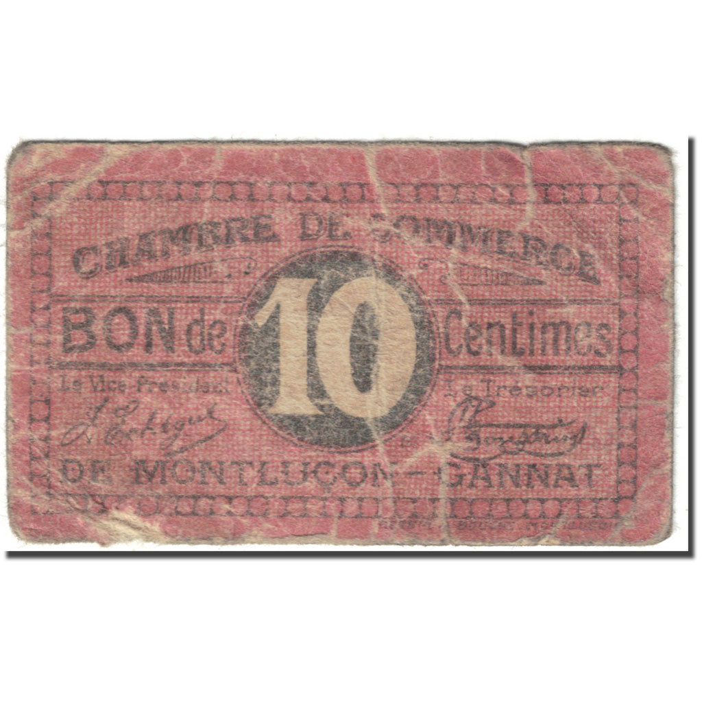 França, MONLUÇON-GANNAT, 10 Centimes, Chambre de Commerce, VG(8-10)