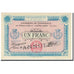 Frankreich, Moulins et Lapalisse, 1 Franc, 1916, Chambre de commerce / Annulé