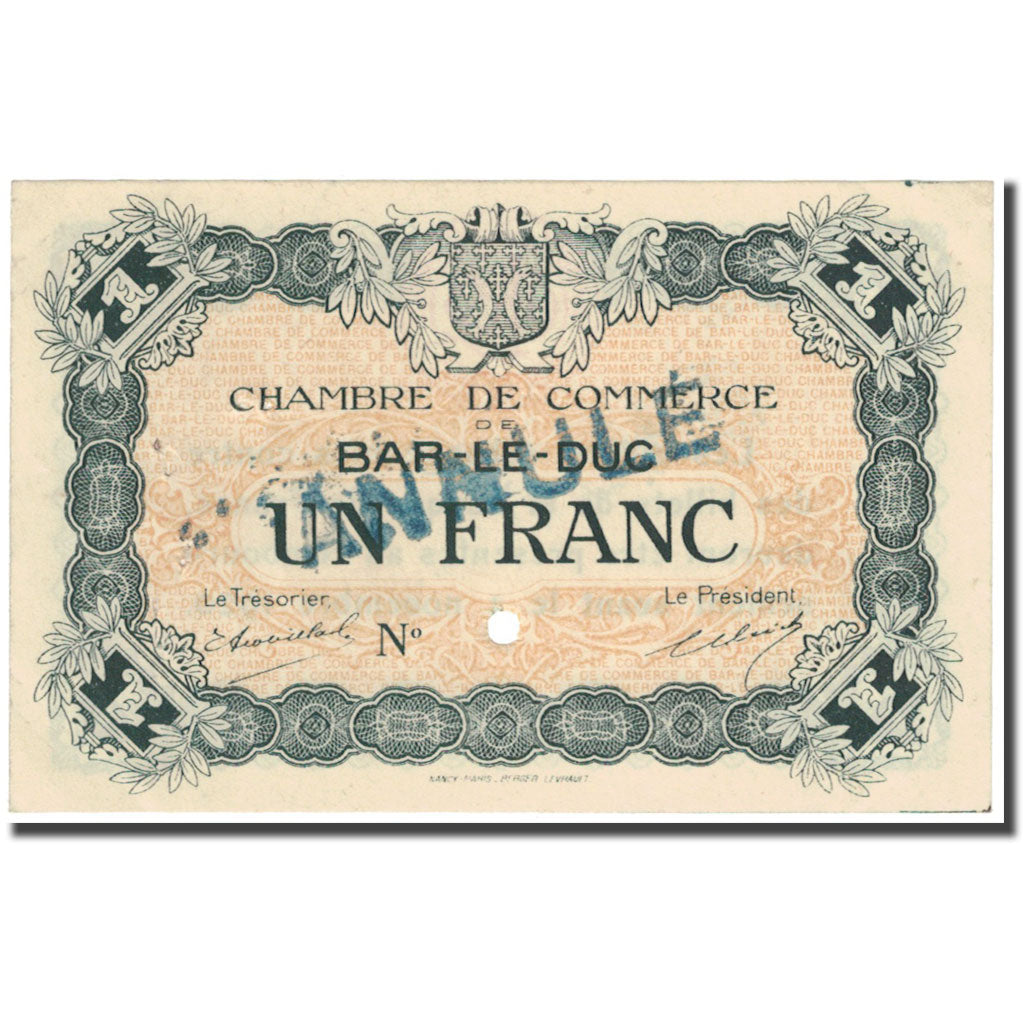 França, Bar-le-Duc, 1 Franc, Chambre de commerce / Annulé, EF(40-45)