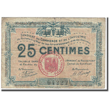 France, Rochefort-sur-Mer, 25 Centimes, Chambre de Commerce, VG(8-10), Pirot:NON