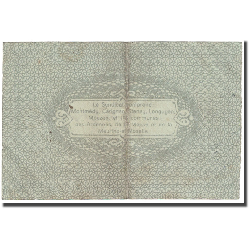 Frankreich, Montmedy, 1 Franc, 1918, Syndicat de communes, SS, Pirot:55-13