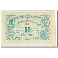 France, Le Mans, 50 Centimes, 1917, Chambre de Commerce, AU(55-58), Pirot:69-9
