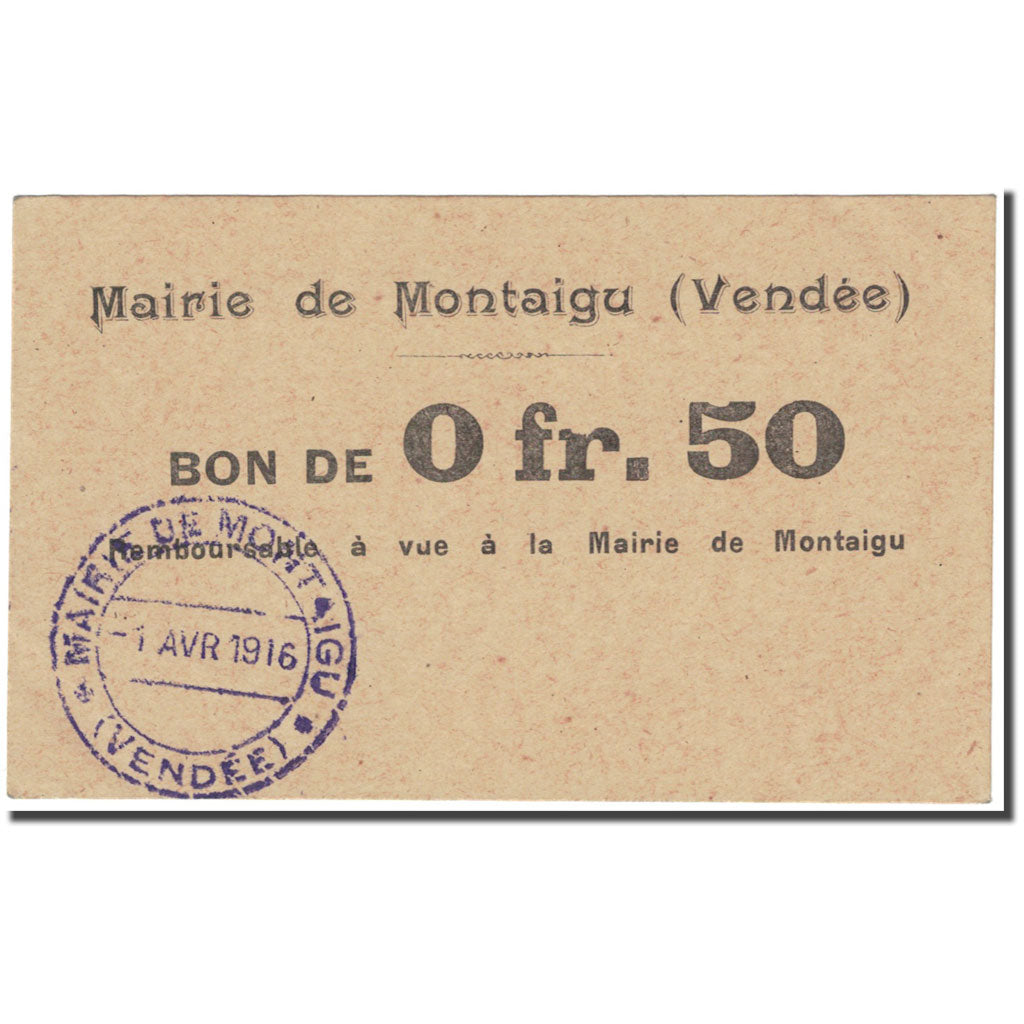 Frankreich, Montaigu, 50 Centimes, 1916, Bon de Municipalité, VZ, Pirot:85-10