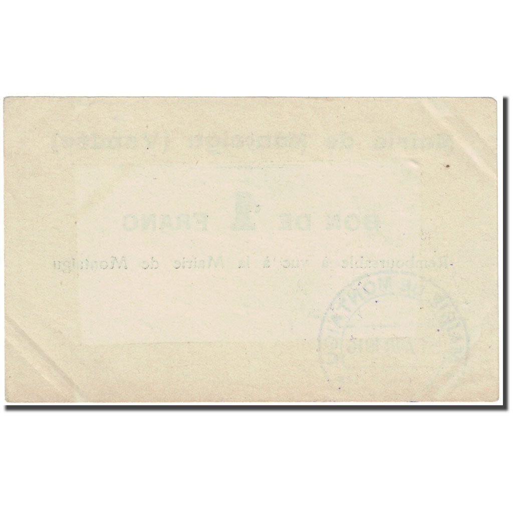 France, Montaigu, 1 Franc, 1916, Bon de Municipalité, EF(40-45), Pirot:85-11