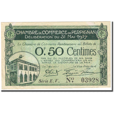 France, Perpignan, 50 Centimes, 1917, Chambre de Commerce, AU(55-58)