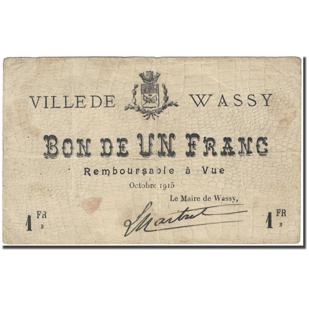 France, Wassy, 1 Franc, 1915, Bon de, VF(20-25), Pirot:52-32