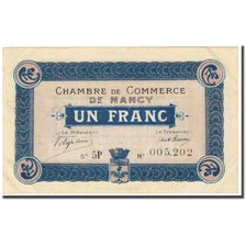France, Nancy, 1 Franc, 1916, Chambre de Commerce, AU(55-58), Pirot:87-10