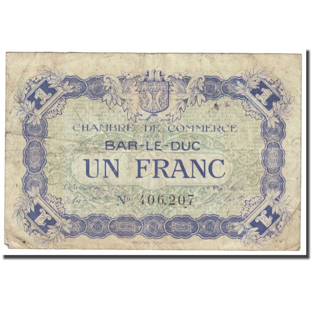 França, Bar-le-Duc, 1 Franc, 1917, Chambre de Commerce, VG(8-10), Pirot:19-11