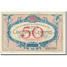 França, Roanne, 50 Centimes, 1917, Chambre de Commerce, AU(55-58), Pirot:106-9
