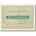 França, Epernay., 50 Centimes, 1914, Bon Municipal., AU(55-58), Pirot:51-15