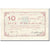 Frankrijk, Calais, 10 Francs, 1914, Bon Communal, TTB, Pirot:62-232