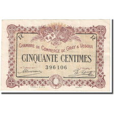 Francia, Gray & Vesoul, 50 Centimes, 1915, Chambre de Commerce, BB, Pirot:62-7