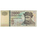 Biljet, Hongarije, 2000 Forint, 2013, KM:198d, TB