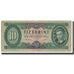 Banknote, Hungary, 10 Forint, 1949, 19445-10-24, KM:164A, EF(40-45)
