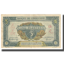 Banknote, FRENCH INDO-CHINA, 5 Piastres, KM:63, VF(20-25)