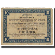 Billet, Montenegro, 10 Perper, 1917, 1917-06-01, TB