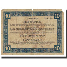 Billet, Montenegro, 10 Perper, 1917, 1917-06-01, TB