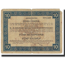 Banknot, Montenegro, 10 Perper, 1917, 1917-06-01, VF(20-25)