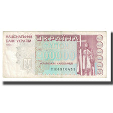Nota, Ucrânia, 200,000 Karbovantsiv, 1994, KM:98b, VF(20-25)