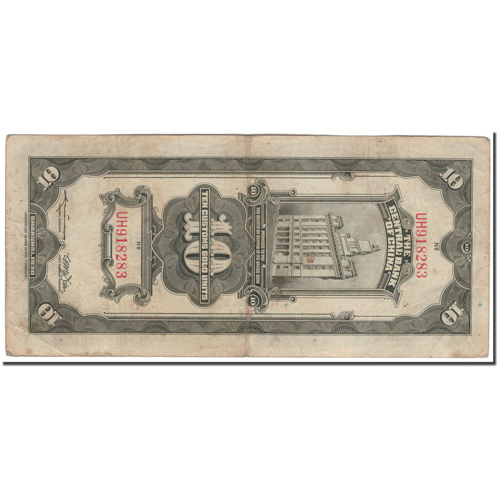 Banknote, China, 10 Customs Gold Units, 1930, KM:327d, VF(30-35)