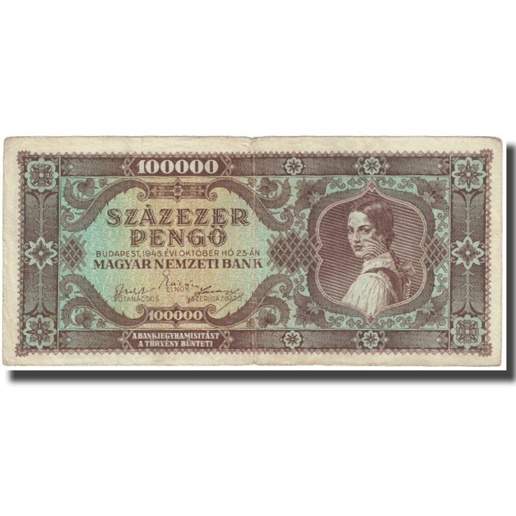 Banknote, Hungary, 100,000 Pengö, 1945, 1945-10-23, KM:121a, VF(20-25)