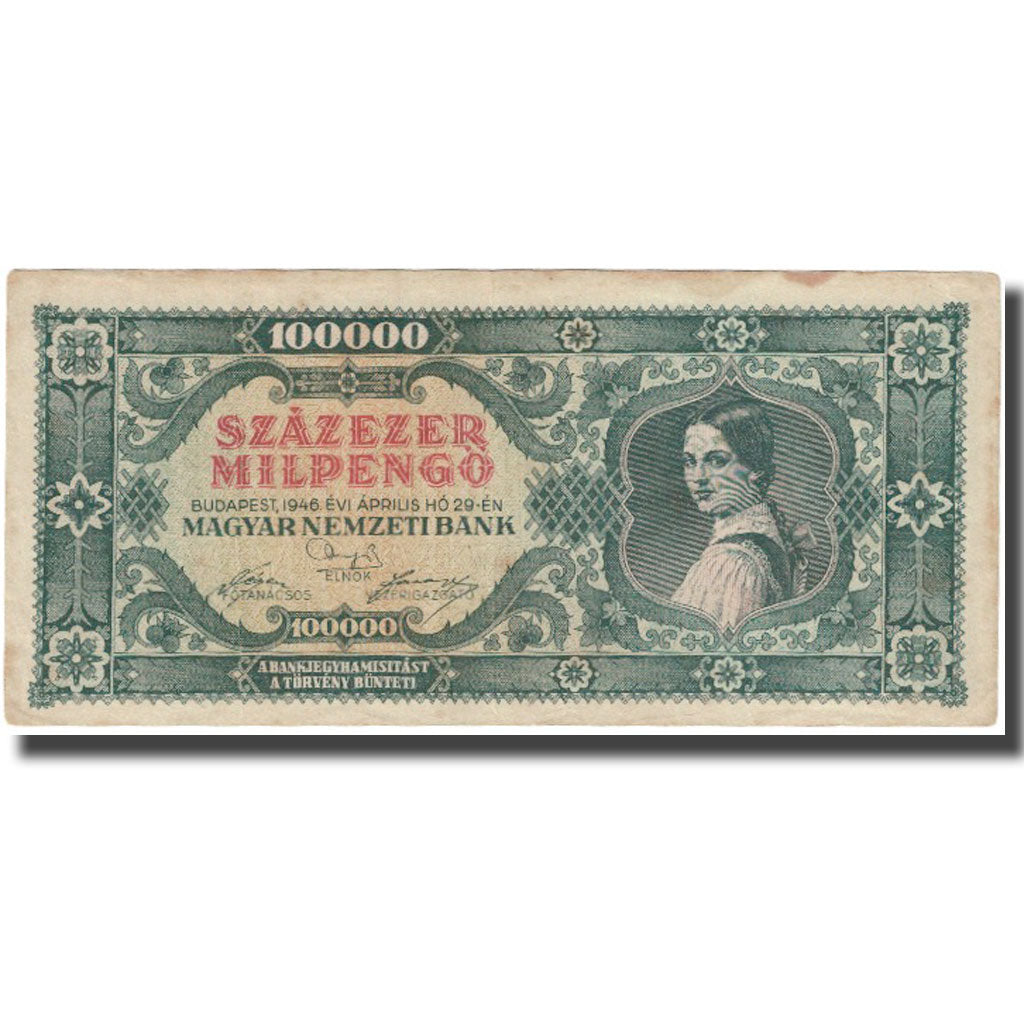 Billet, Hongrie, 100,000 Milpengö, 1946, 1946-04-29, KM:127, TTB