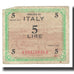 Banknote, Italy, 5 Lire, 1943, SERIE DE 1943, KM:M18a, AG(1-3)