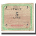 Banknot, Włochy, 5 Lire, 1943, SERIE DE 1943, KM:M18a, AG(1-3)