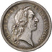 FRANCE, Politics, Society, War, Louis XV, Medal, 1747, EF(40-45), Silver, 34,...