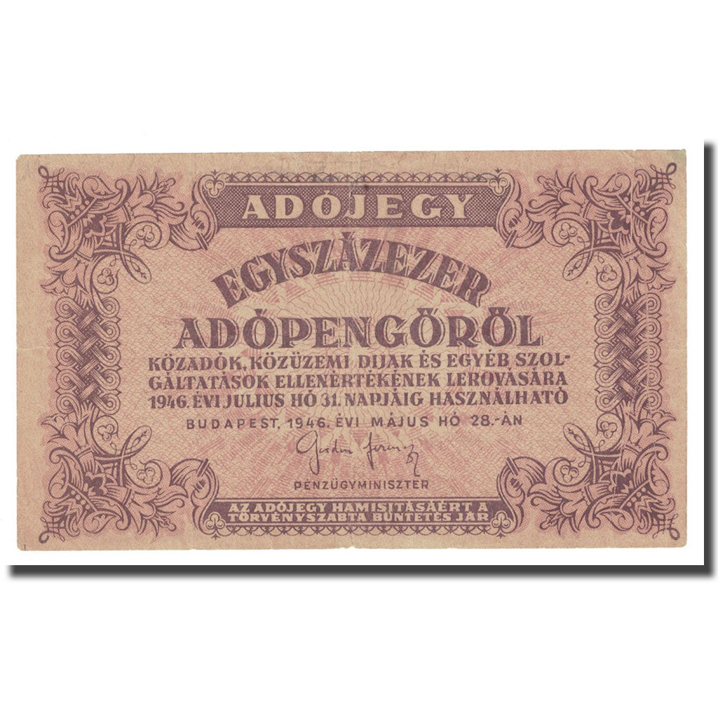 Banconote, Ungheria, 100,000 (Egyszázezer) Adópengö, 1946, 1946-05-28