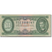 Banknote, Hungary, 10 Forint, 1962, 1962-10-12, KM:168c, UNC(65-70)