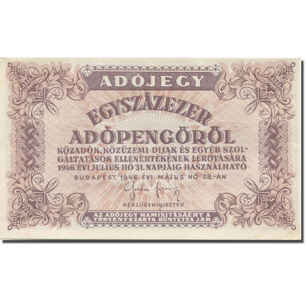 Geldschein, Ungarn, 100,000 (Egyszázezer) Adópengö, 1946, 1946-05-28