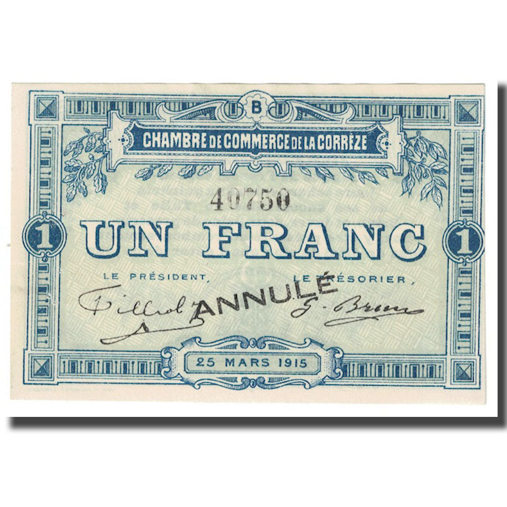 Francia, 1 Franc, PIROT 51-7, ANNULÉ,, 1915, 1915-03-25, CORREZE, UNC
