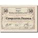 France, 50 Francs, Bohain, 1917, 1917-10-27, Saint-Quentin et Guise, SPL