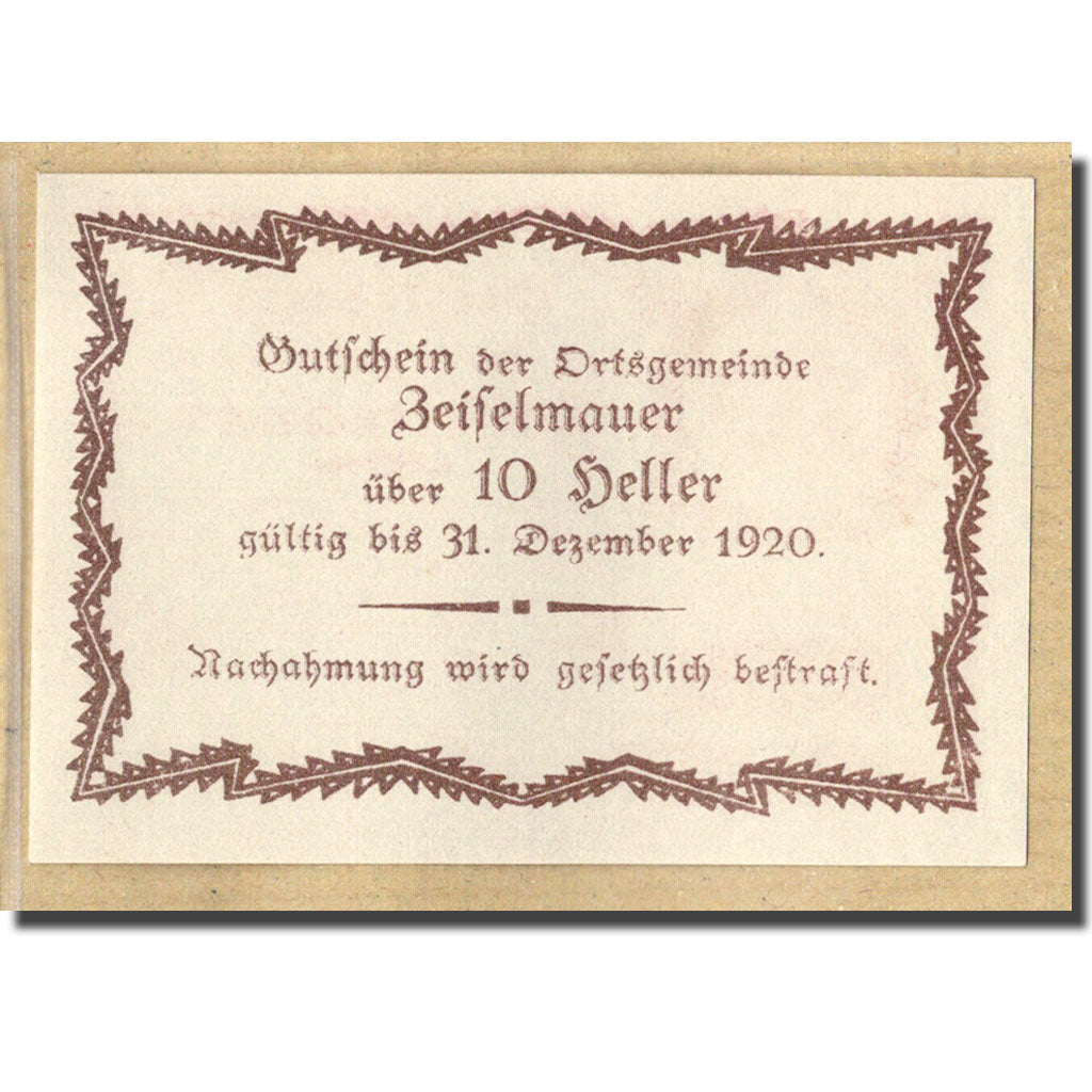 Billete, Austria, Zeiselmauer N.Ö. Ortsgemeinde, 10 Heller, valeur faciale