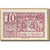 Billet, Autriche, Mondsee O.Ö. Marktgemeinde, 10 Heller, personnage 4, 1920