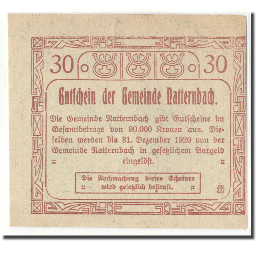 Billet, Autriche, Natternbach O.Ö. Gemeinde, 30 Heller, batiment 1, 1920