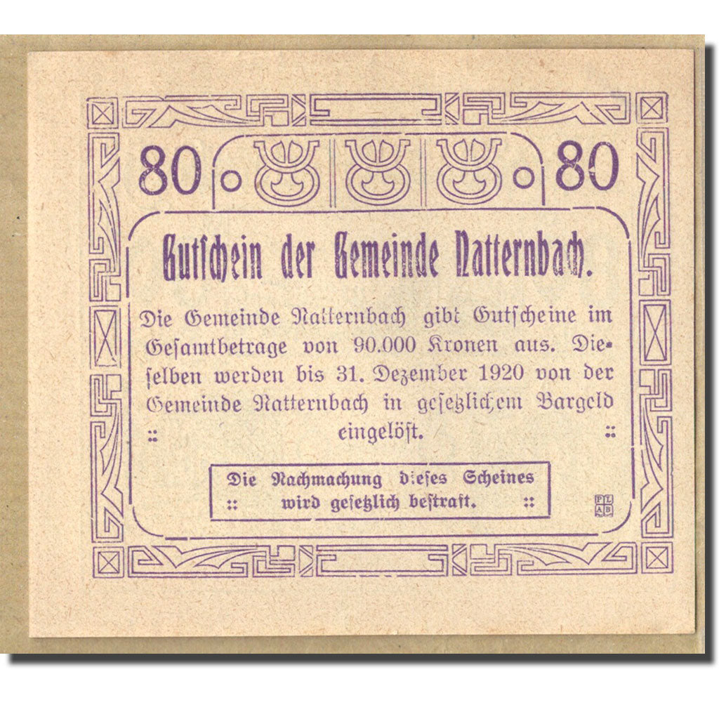 Biljet, Oostenrijk, Natternbach O.Ö. Gemeinde, 80 Heller, batiment 3, 1920