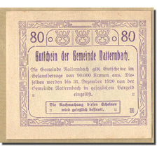 Biljet, Oostenrijk, Natternbach O.Ö. Gemeinde, 80 Heller, batiment 3, 1920
