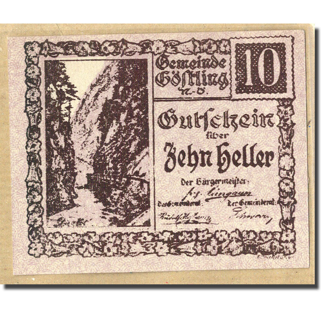 Billete, Austria, Göstling N.Ö. Gemeinde, 10 Heller, Texte, SC, Mehl:243a