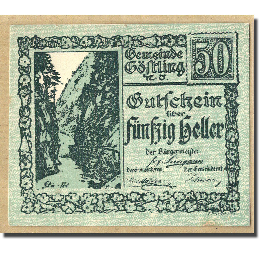 Billet, Autriche, Göstling N.Ö. Gemeinde, 50 Heller, Texte 2, SPL, Mehl:243a