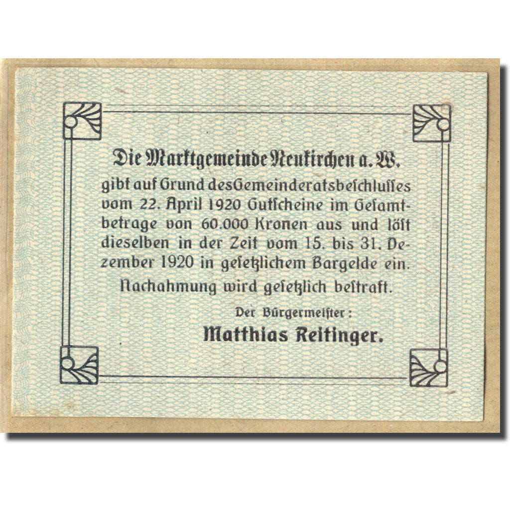 Banknot, Austria, Neukirchen am Walde O.Ö. Marktgemeinde, 20 Heller, texte 1
