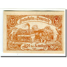 Nota, Áustria, EDT Bei Lambach O.Ö. Gemeinde, 20 Heller, Texte, 1920, UNC(63)