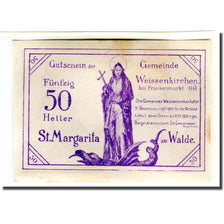 Banconote, Austria, Weissenkirchen bei Frankenmarkt O.Ö. Gemeinde, 50 Heller