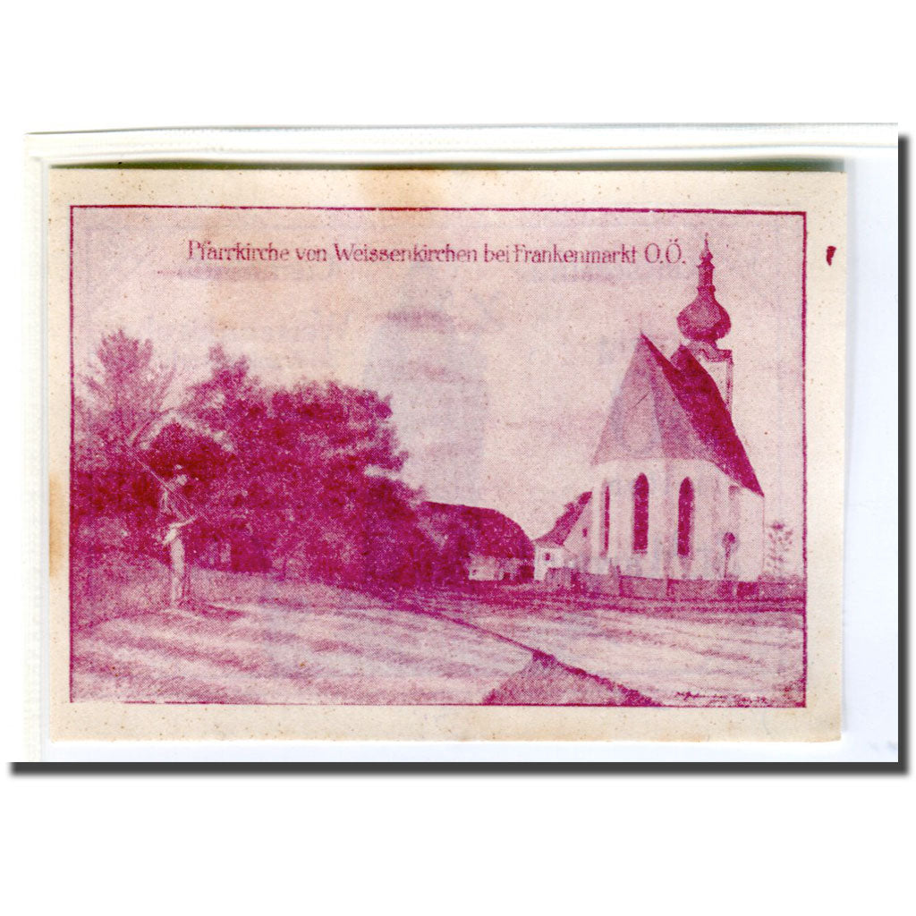 Banconote, Austria, Weissenkirchen bei Frankenmarkt O.Ö. Gemeinde, 50 Heller