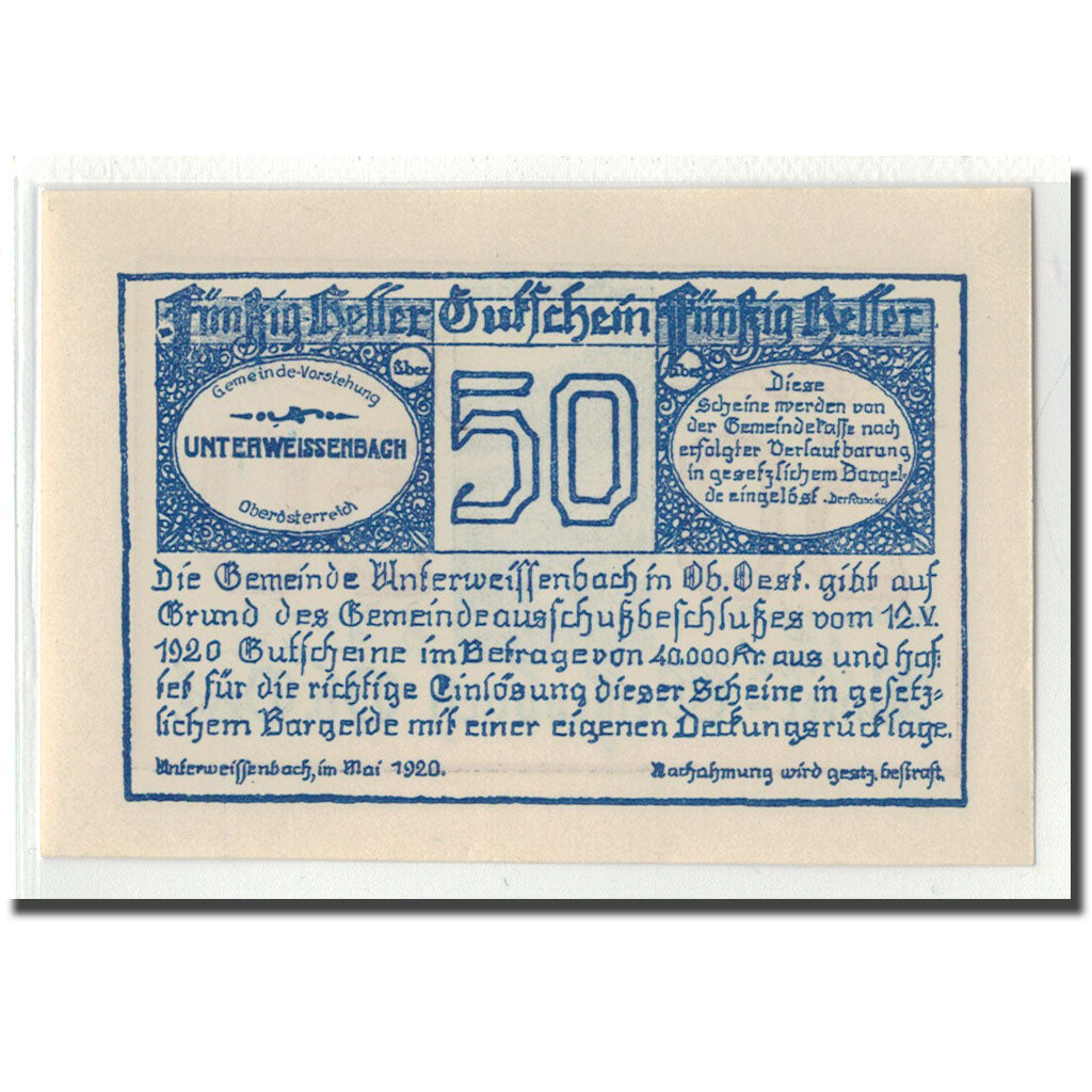 Banknote, Austria, Unterweissenbach O.Ö. Gemeinde, 50 Heller, valeur faciale 1