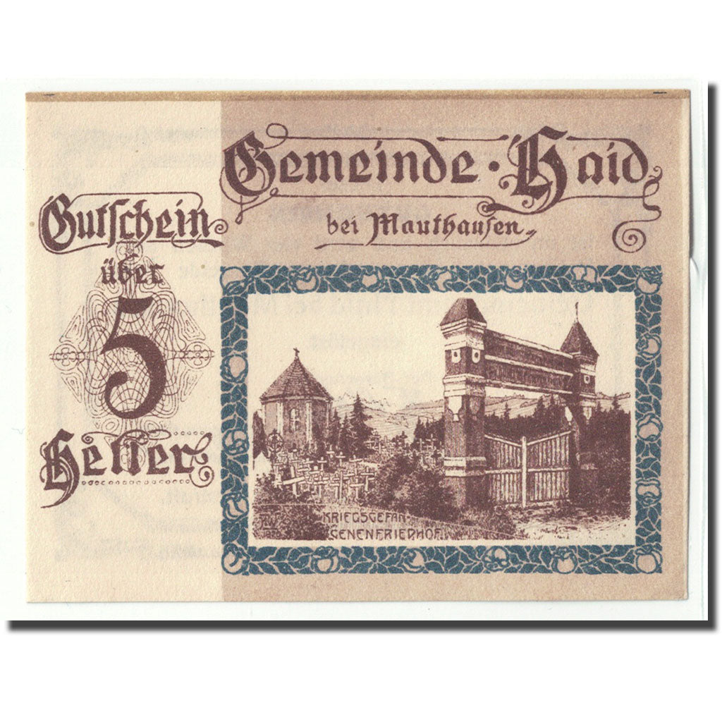 Banknote, Austria, Haid bei Mauthausen O.Ö. Industriegemeinde, 5 Heller, Texte