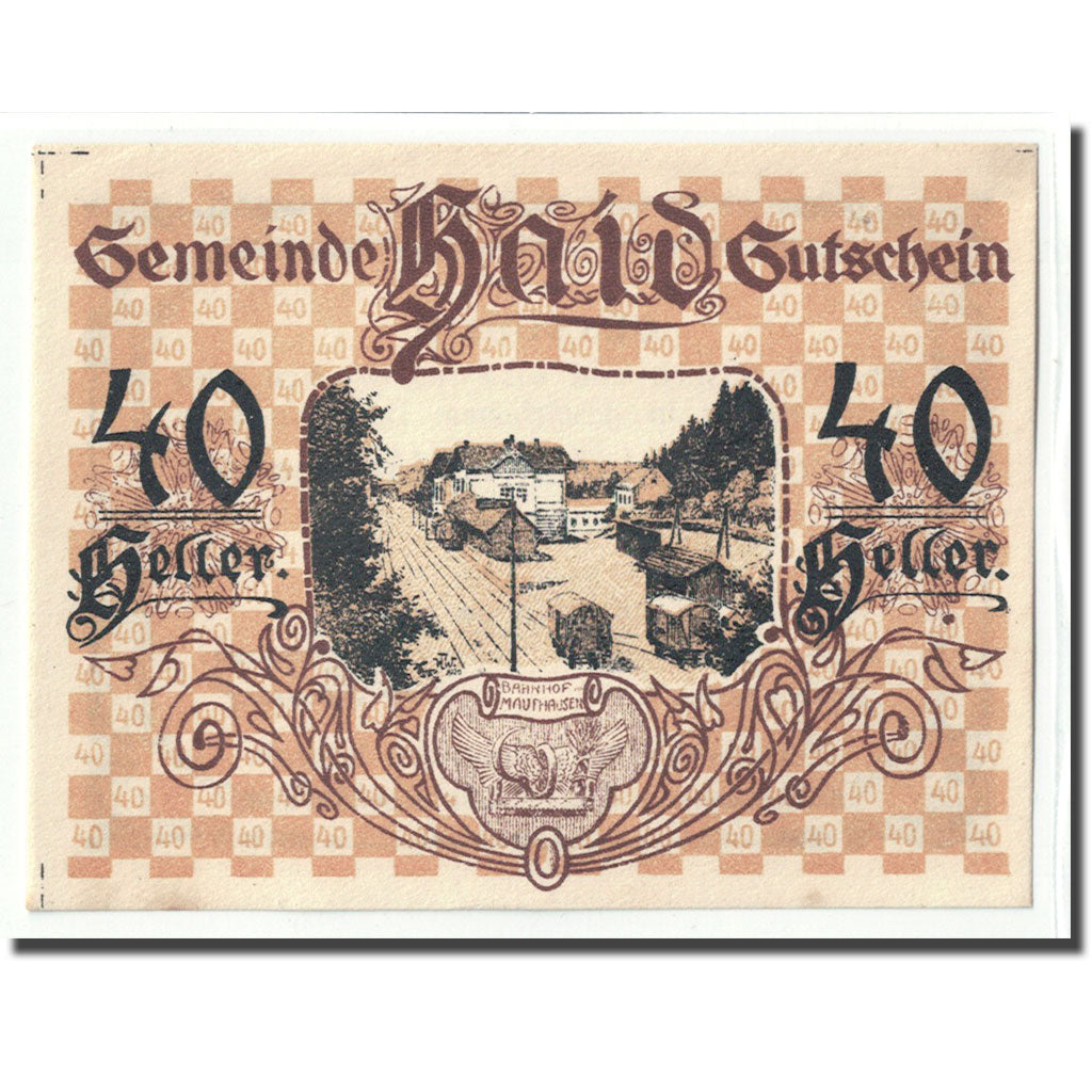 Banknote, Austria, Haid bei Mauthausen O.Ö. Industriegemeinde, 40 Heller, Texte